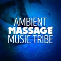 Massage Tribe - Song from Tibet
