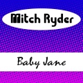 Mitch Ryder - Jenny Take a Ride