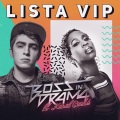 Boss In Drama、Karol Conka - Lista Vip