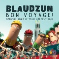 Blaudzun - Bon Voyage! (Radio Edit)