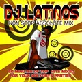 DJ Latino - DJ Latino's Non Stop Absolute Mix