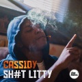 Cassidy - Sh#t Litty