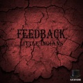 Feedback - Little Indians
