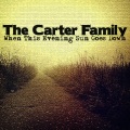 The Carter Family - Coal Miner's Blues