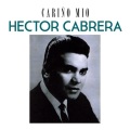 Héctor Cabrera - Cariño Mio