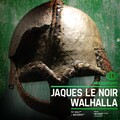 Jaques Le Noir - Walhalla