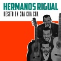 Hermanos Rigual - Besito en Cha Cha Cha