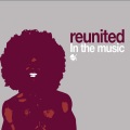 ReUnited - In the Music (Original)