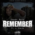 J-Stalin、Shady Nate - Remember