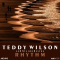 Teddy Wilson & His Orchestra - I Got Rhythm