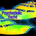 Psychedelic Yacht