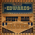 frank edwards - We Got to Get Together