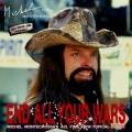 Michel Montecrossa - End All Your Wars