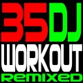 DJ ReMix Workout - Love Me Like You Do (Dance Workout Mix)