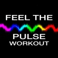 Feel the Pulse Workout