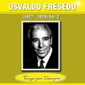 Osvaldo Fresedo - Derecho Viejo