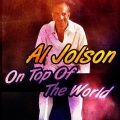 Al Jolson - Medley: I'm Looking for a Four Leaf Clover & Baby Face