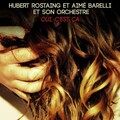 Aime Barelli、Hubert Rostaing - Oui, c'est ca