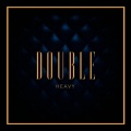 DOUBLE - Only the Strong Survive