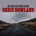 Chris Howland - Das hab' ich in Paris gelernt