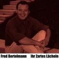 Fred Bertelmann - Addio