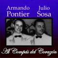 Armando Pontier、Julio Sosa - Al Compás del Corazón