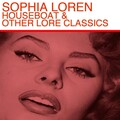 Sophia Loren - Medley: Houseboat Return / Tired Tourists