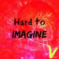 Vince - Hard to Imagine