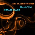 Horace Silver - The Night Has a Thousand Eyes