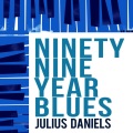 julius daniels - Slippin' and Slidin' up the Golden Street