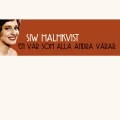 siw malmkvist - En vår som alla andra vårar
