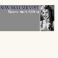 siw malmkvist - Skona mitt hjärta