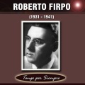 Roberto Firpo - Vea Vea