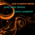 dave lambert - The Best Thing for You