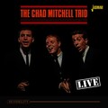 The Mitchell Trio、The Chad Mitchell Trio - Last Night I Had the Strangest Dream (Live)