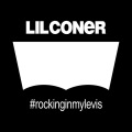 Lil Coner - Rocking in My Levis