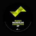 Ruben Mandolini - Abduction (Original Mix)