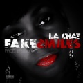 La Chat - Fake Smiles