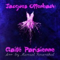 Cincinnati Pops Orchestra、Erich Kunzel - Gaité Parisienne : I. Overture
