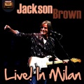 Jackson Browne - Doctor My Eyes (Live)