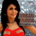 Sonu Kakkar - Urban Munda