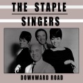 The Staple Singers - Downward Road