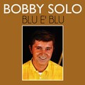 bobby solo - Blu e' blu