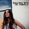 Maxi - Walking with the Animals
