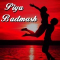 tripti shakya - Piya Badmash