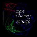 don cherry、DePaul、Mercer - If I Had My Druthers