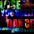 God Is A DJ - Instant Crush
