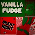 Vanilla Fudge - Silent Night (Single)