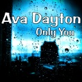 Ava Dayton - Only You (Hyp3d Radio Mix Radio Edit)