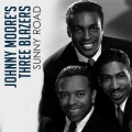 Johnny Moore's Three Blazers - Sunny Road
